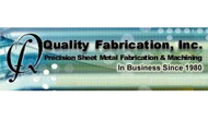 Quality Fabrication, Inc.